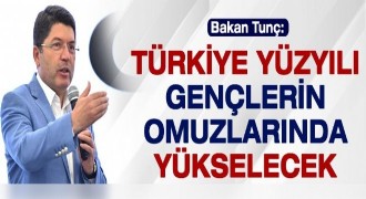 ‘Türkiye Yüzyılı gençlerin omuzlarında yükselecek’